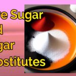 Rare Sugar and Sugar Substitutes (COOKING DIGEST 煮食文摘) [Subtitles]