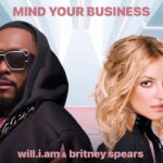 will.i.am, Britney Spears – MIND YOUR BUSINESS (Official Audio)