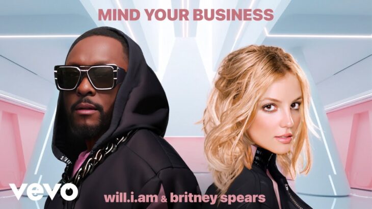 will.i.am, Britney Spears – MIND YOUR BUSINESS (Official Audio)