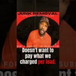 Don’t Sell Yourself Out Of Junk Removal Business #shorts