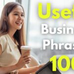 Useful Business English Phrases 100 | Business English Learning