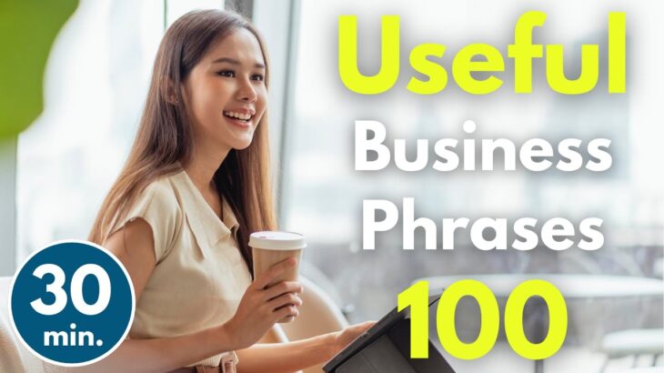 Useful Business English Phrases 100 | Business English Learning