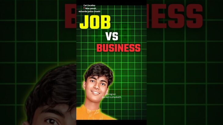 Job ya fir business ✅ #shorts #vlog #minivlog #shortvideo #minivlogyoutubeshorts